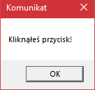 Komunikat po naciśnięciu przycisku