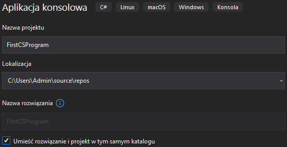 Tworzenie projektu dla pierwszego programu w języku C# w "Visual Studio 2019" - część trzecia Tworzenie projektu dla pierwszego programu w języku C# w "Visual Studio 2019" - część trzecia