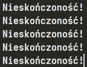 Nieskończona pętla "while" w Pythonie