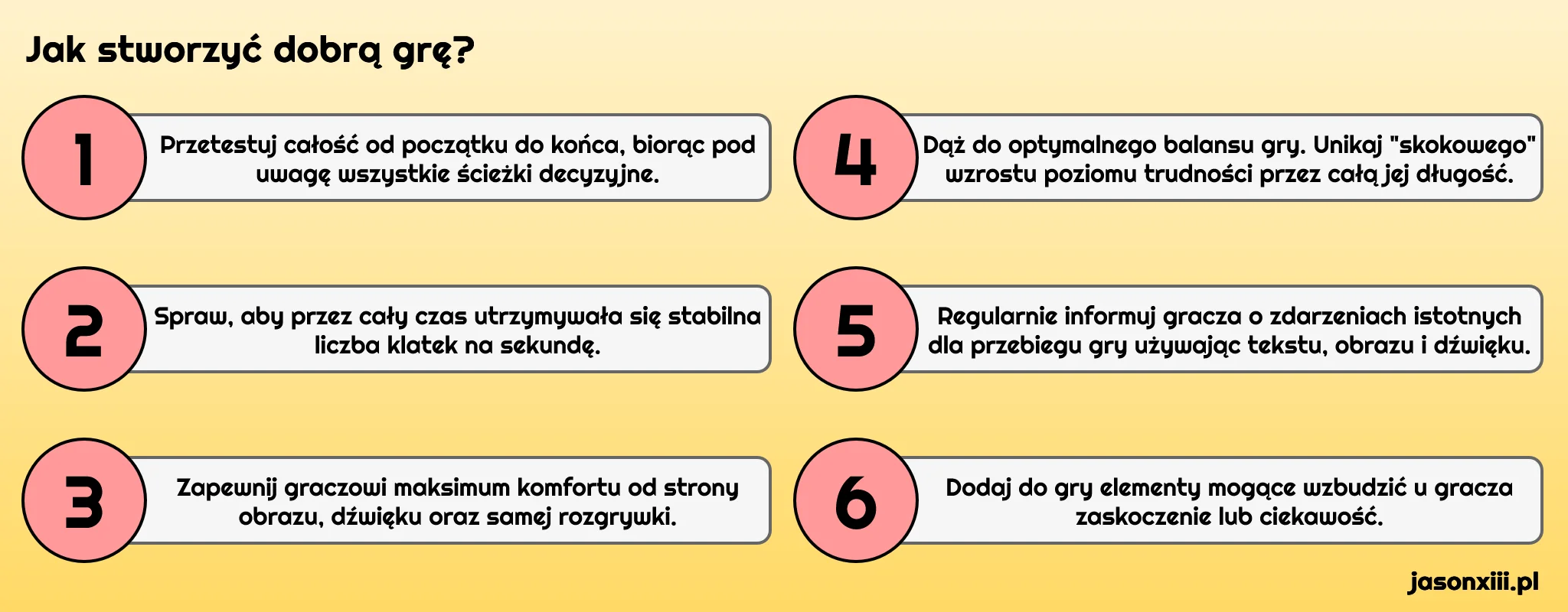 6 porad jak stworzyć dobrą grę 6 porad jak stworzyć dobrą grę